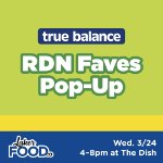 RDN Faves Pop-Up on March 24, 2026
